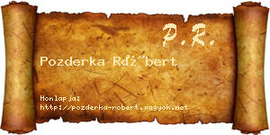 Pozderka Róbert névjegykártya